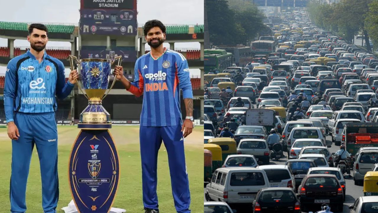 IND vs AFG T20 : भारत-अफगानिस्तान T20 मैच से पहले दिल्ली में ट्रैफिक एडवाइजरी, अरुण जेटली स्टेडियम के पास रहेंगी पाबंदियां