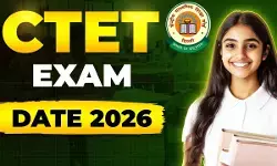 CTET 2026 Exam Date: सीटीईटी 2026 की परीक्षा तारीख जारी, इस दिन होगा एग्जाम; जानें एडमिट कार्ड कब आएगा