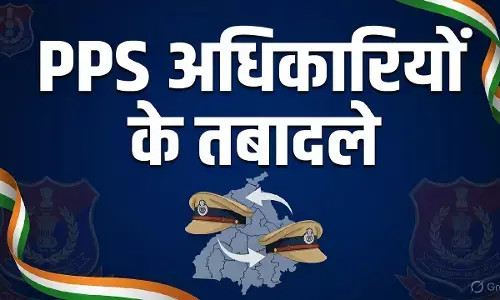 UP पुलिस में बड़ा फेरबदल : 31 PPS अधिकारियों के तबादले, 16 जिलों के ASP बदले गए