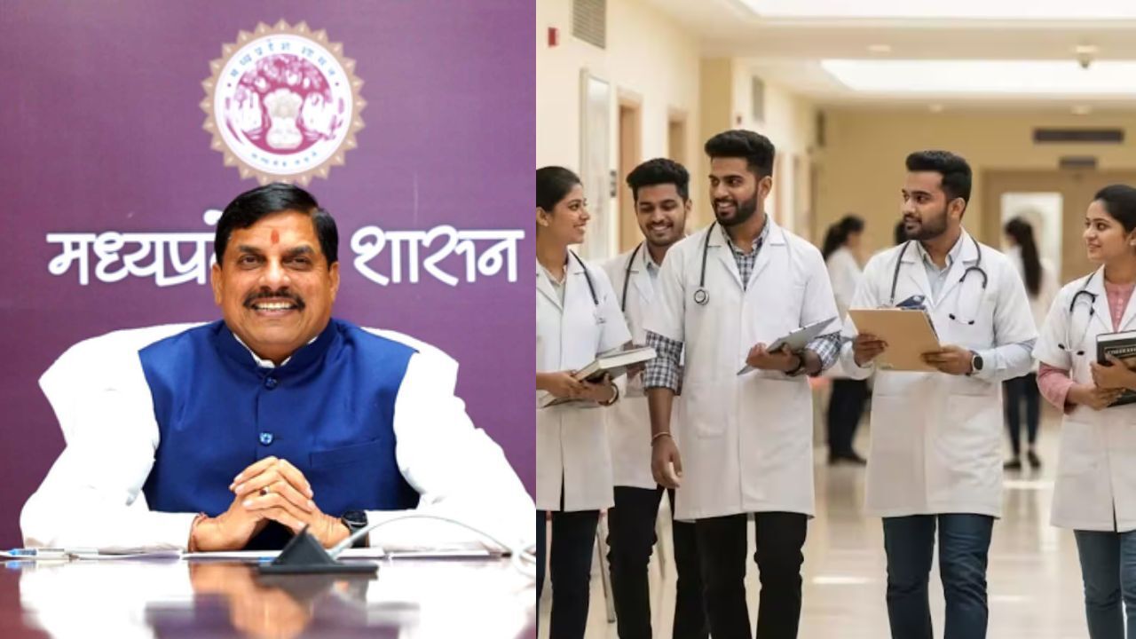 MP सरकार का फैसला, MBBS इंटर्न्स के स्टाइपेंड में बढ़ोतरी; अब मिलेंगे 21,500 रुपये