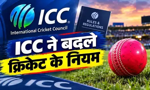 ICC New Rules: क्रिकेट के नियमों में बड़ा बदलाव, टाइम वेस्ट पर 5 रन की पेनल्टी; पिंक बॉल और स्टंपिंग के नियम भी बदले ICC New Rules: क्रिकेट के नियमों में बड़ा बदलाव, टाइम वेस्ट पर 5 रन की पेनल्टी; पिंक बॉल और स्टंपिंग के नियम भी बदले